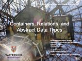 Bài giảng ECE 250 Algorithms and Data Structures - 2.01. Containers, Relations, and Abstract Data Types