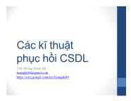 Bài giảng Hệ quản trị cơ sở dữ liệu - Các kĩ thuật phục hồi CSDL