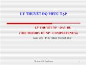 Bài giảng Lý thuyết độ phức tạp - Lý thuyết NP - Đầy đủ (The theory of NP - Completeness)