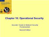 Bài giảng Security+ Guide to Network Security Fundamentals - Chapter 10: Operational Security