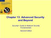 Bài giảng Security+ Guide to Network Security Fundamentals - Chapter 13: Advanced Security and Beyond