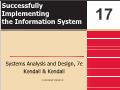 Bài giảng Systems Analysis and Design - Chapter 17: Successfully Implementing the Information System