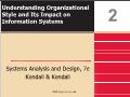 Bài giảng Systems Analysis and Design - Chapter 2: Understanding Organizational Style and Its Impact on Information Systems