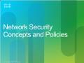 Chapter 1: Network Security Concepts and Policies