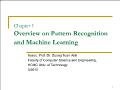 Chapter 1 Overview on Pattern Recognition and Machine Learning