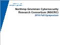 Northrop Grumman Cybersecurity Research Consortium (NGCRC)