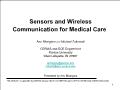 Sensors and Wireless Communication for Medical Care