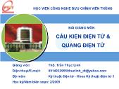 Bài giảng môn Cấu kiện điện tử và quang điện tử