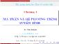 Bài giảng môn đại số tuyền tính - Chương 1: Ma trận và hệ phương trình tuyến tính