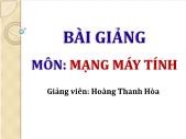 Bài giảng môn học Mạng máy tính