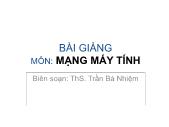 Bài giảng môn Mạng máy tính (chi tiết)