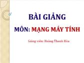 Bài giảng môn Mạng máy tính - Chương 2: Mô hình tham chiếu osi