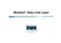 Bài giảng môn Mạng máy tính - Module7 - Data link layer