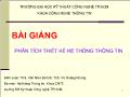 Bài giảng môn phân tích thiết kế hệ thống thông tin