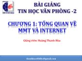 Bài giảng Tin học văn phòng 2 - Chương 1: Tổng quan về mạng máy tính và Internet