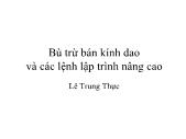 Bù trừ bán kính dao và các lệnh lập trình nâng cao