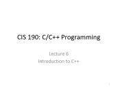 C/C++ Programming - Lecture 6: Introduction to C++