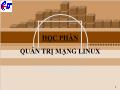 Chuyên đề Quản trị mạng linux - Chương 3: Dịch vụ DNS