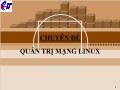 Chuyên đề Quản trị mạng linux - Chương I: Kết nối mạng lan và internet