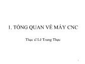 Cơ khí chế tạo máy - Tổng quan về máy CNC