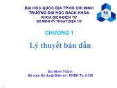 Điện, điện tử - Chương 1: Lý thuyết bán dẫn