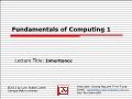 Fundamentals of computing 1 - Lecture title: Inheritance