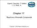 Hóa học - Chapter 17: Reactions of aromatic compounds