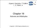 Hóa học - Chapter 18: Ketones and aldehydes