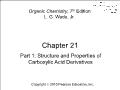 Hóa học - Chapter 21 - Part 1: Structure and properties of carboxylic acid derivatives