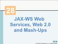 Java - Jax - Ws web services, web 2.0 and mash - ups