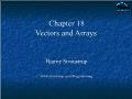 Kĩ thuật lập trình - Chapter 18: Vectors and Arrays