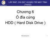 Lắp ráp và cài đặt và bảo trì máy tính - Chương 6: Ổ đĩa cứng HDD (Hard Disk Drive)