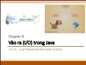 Lập trình hướng đối tượng - Chapter 4: Vào ra (I/O) trong Java