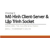 Lập trình mạng - Chương 3: Mô hình client - Server và lập trình socket