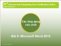 Máy tính căn bản - Bài 8: Microsoft Word 2010