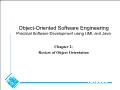 Object - Oriented software engineering practical software development using uml and java - Chapter 2: Review of object orientation