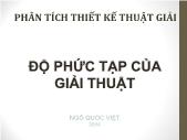 Phân tích thiết kế thuật giải - Độ phức tạp của giải thuật