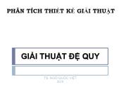 Phân tích thiết kế thuật giải - Giải thuật đệ quy