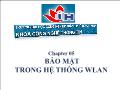 Quản trị mạng - Chapter 05: Bảo mật trong hệ thống wlan