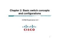 Quản trị mạng - Chapter 2: Basic switch concepts and configurations