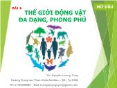 Sinh học - Bài 1: Thế giới động vật đa dạng, phong phú