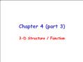 Sinh học - Chapter 4 (part 3): 3 - D Structure/ Function