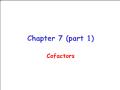 Sinh học - Chapter 7 (part 1): Cofactors