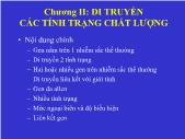 Sinh học - Chương II: Di truyền các tính trạng chất lượng