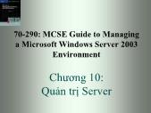 Tài liệu môn học Hệ điều hành (operating systems) - Chương 10: Quản trị Server