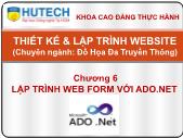 Thiết kế và lập trình website - Chương 6: Lập trình web form với ado.net