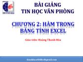 Tin học văn phòng 1 - Chương 2: Hàm trong bảng tính Excel