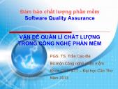 Vấn đề quản lí chất lượng trong công nghệ phần mềm