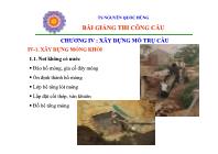 Bài giảng thi công cầu - Chương IV: Xây dựng mố trụ cầu