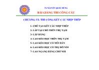 Bài giảng thi công cầu - Chương VI: Thi công kết cấu nhịp thép